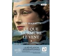 Ce que murmure le vent (Vol 1)