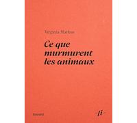 Ce que murmurent les animaux