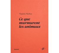 Ce que murmurent les animaux – Bayardesportes