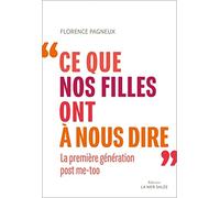 Ce que nos filles ont à nous dire
