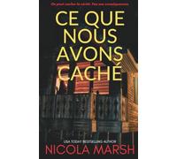 Ce Que Nous Avons Caché
