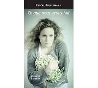 Ce que nous avons fait - Pascal Brullemans - Lansman Eds - broché - Théâtre