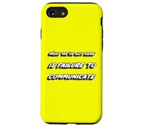 Ce Que Nous Avons Ici, C'est l'échec de la Communication | Devis Coque pour iPhone SE (2020) / 7/8