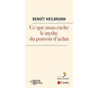 Ce que nous cache le mythe du pouvoir d'achat