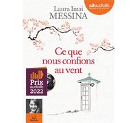 Ce que nous confions au vent Livre audio 1 CD MP3 - Laura Imai Messina - Audiolib - Texte lu (CD) - Textes lus CD