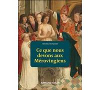 Ce que nous devons aux Mérovingiens