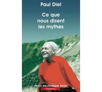 Paul Diel – Ce que nous disent les mythes – broché