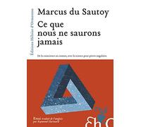 Ce que nous ne saurons jamais