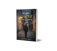 Ce que partir m'a appris