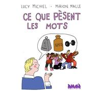 Ce que pèsent les mots