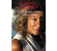 Ce que peuvent les mots Barbara Cassin (Auteur)