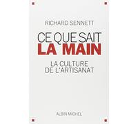 Ce que sait la main: La culture de l'artisanat