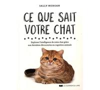Ce que sait votre chat