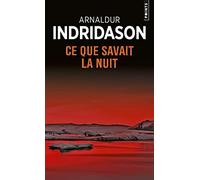 Ce que savait la nuit