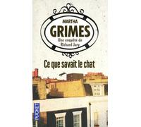 Ce que savait le chat - Martha Grimes - Pocket - Poche - Roman