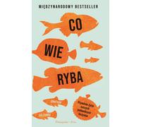 Ce que savent les poissons Jonathan Balcombe (Buch auf Polnisch)