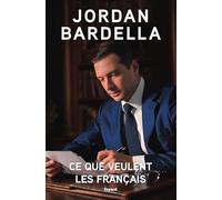 Ce que veulent les Français