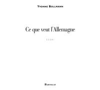 Ce que veut l'Allemagne