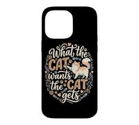 Ce Que Veut Le Chat Le Chat se Fait gâter Coque pour iPhone 14 Pro Max