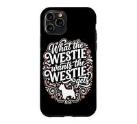 Ce Que Veut Le Westie : Chien West Highland Terrier Coque pour iPhone 11 Pro