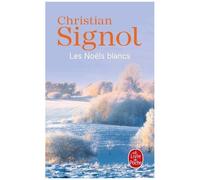 Ce Que Vivent Les Hommes - Tome 1 - Les Noëls Blancs