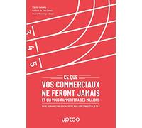 Ce que vos commerciaux ne feront jamais et qui vous rapportera des millions: FAIRE DU MARKETING DIGITAL VOT