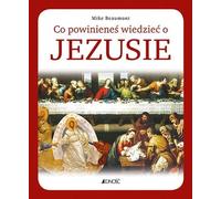 Ce que vous devez savoir sur Jésus