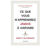 Ce que vous n'apprendrez jamais à Harvard