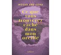 Ce que vous trouverez caché dans mon oreille