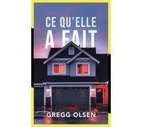 Ce qu'elle a fait