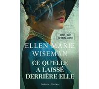 Ce qu'elle a laissé derrière elle