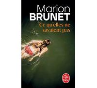 Ce qu'elles ne savaient pas