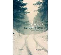 Ce qui à lieu - Essai d'écopoétique - Pierre Schoentjes - Wildproject - broché - Essai