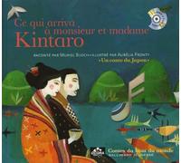 CE QUI ARRIVA A MONSIEUR ET MADAME KINTARO: UN CONTE DU JAPON