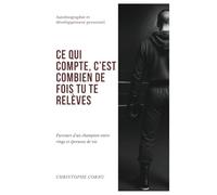 Ce qui compte, c'est combien de fois tu te relèves
