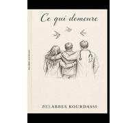 ce qui demeure.