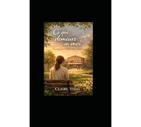 Ce qui demeure en moi