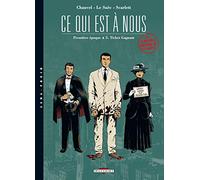 Ce qui est à nous, 1ère époque, tome 5 : Le Ticket gagnant