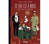 Ce qui est à nous - Deuxième époque, tome 1 : The Big Seven