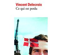 Ce qui est perdu