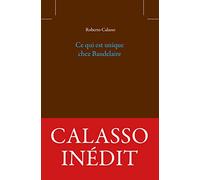 Ce qui est unique chez Baudelaire