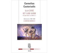 Ce qui fait la Grèce : Tome 2, La cité et les lois de Cornelius Castoriadis,Enrique Escobar (Commentaires),Myrto Gondicas (Commentaires) ( 17 avril 2008 )