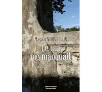 Ce qui me manquait