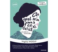 Ce qui n’a pas été écrit et autres nouvelles - Classiques et Contemporains - Virginie Lupo - Magnard - Poche - Scolaire / Universitaire
