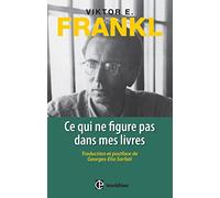 Ce qui ne figure pas dans mes livres - Traduction et postface de G.E. Sarfati: Traduction et postface de G.E. Sarfati