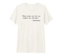 Ce Qui ne me Tue Pas me Rend Plus Fort Nietzsche T-Shirt Haut de Gamme