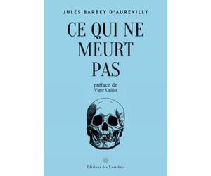 Ce qui ne meurt pas