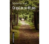 Ce Qui Ne Se Dit Pas