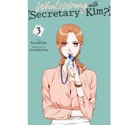Ce qui ne va pas avec la secrétaire d'État Kim, Vol. 3