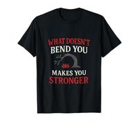 Ce Qui ne Vous Plie Pas Vous Rend Plus Fort Design de Yoga T-Shirt